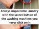 Always impeccable laundry with the secret button of the washing machine: you never click on it